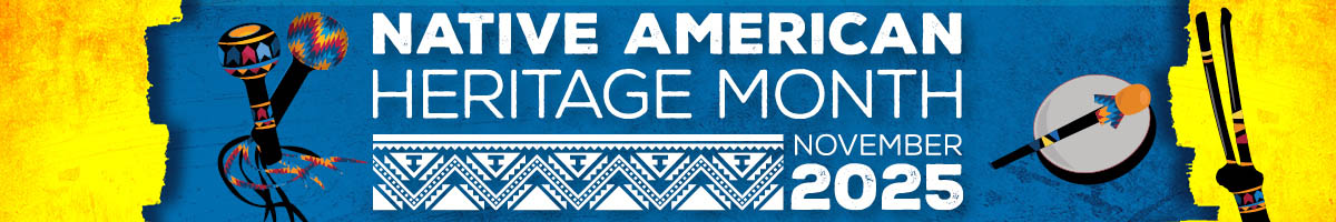 2025 Native American History Month web graphic